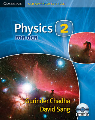 Physics 2 for OCR Secondary Student Book with CD-ROM - Cambridge OCR Advanced Sciences