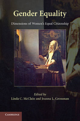Gender Equality: Dimensions of Women's Equal Citizenship (Paperback)