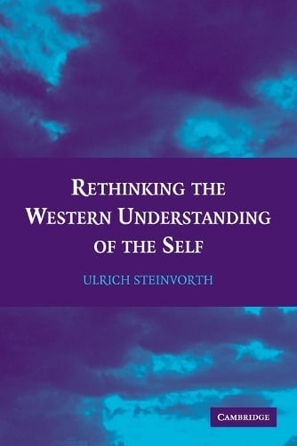 Rethinking the Western Understanding of the Self (Paperback)