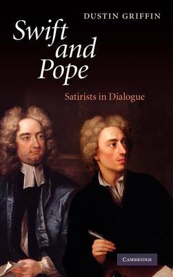 Cover Swift and Pope: Satirists in Dialogue
