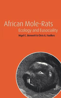 African Mole-Rats: Ecology and Eusociality (Hardback)