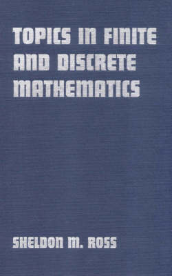 Topics in Finite and Discrete Mathematics (Hardback)