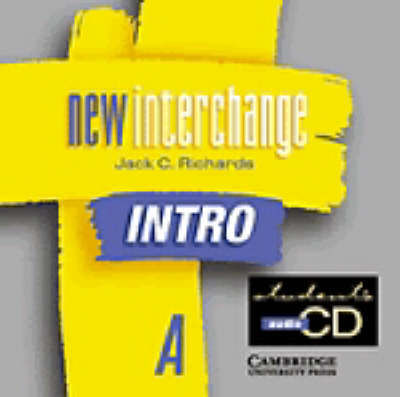 New Interchange Intro Student's CD A: No. A: English for International Communication (CD-Audio)