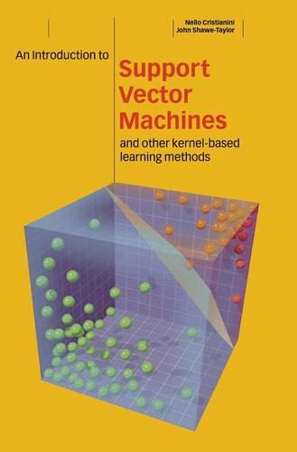 Cover An Introduction to Support Vector Machines and Other Kernel-based Learning Methods