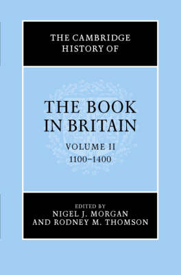 Cover The Cambridge History of the Book in Britain 7 Volume Hardback Set: 1100-1400 Volume 2 - The Cambridge History of the Book in Britain