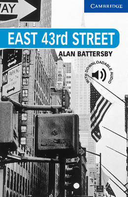 East 43rd Street Level 5 - Cambridge English Readers (Paperback)