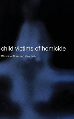 Child Victims of Homicide (Hardback)