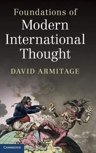 Foundations of Modern International Thought (Hardback)