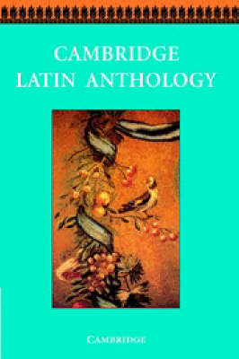 Cambridge Latin Anthology - Cambridge Latin Course (Hardback)
