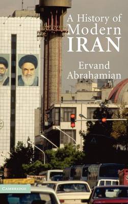 A History of Modern Iran (Hardback)