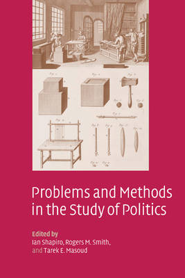 Problems and Methods in the Study of Politics (Hardback)