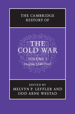 The Cambridge History of the Cold War 3 Volume Set - The Cambridge History of the Cold War