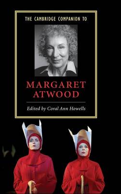 Cover Cambridge Companions to Literature: The Cambridge Companion to Margaret Atwood