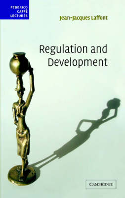 Regulation and Development - Federico Caffe Lectures (Hardback)