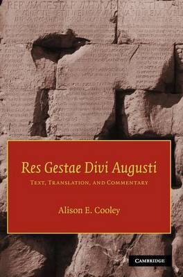 Res Gestae Divi Augusti: Text, Translation, and Commentary (Hardback)