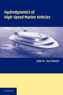 Hydrodynamics of High-Speed Marine Vehicles (Hardback)