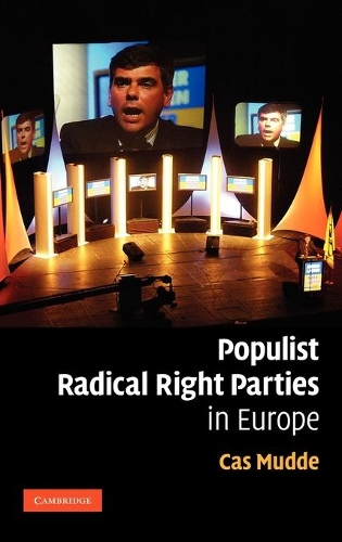 Populist Radical Right Parties in Europe (Hardback)