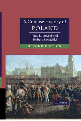 A Concise History of Poland - Cambridge Concise Histories (Hardback)