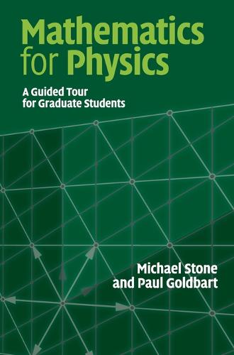 Cover Mathematics for Physics: A Guided Tour for Graduate Students