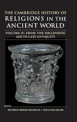 The Cambridge History of Religion in the Ancient World by William Adler ...