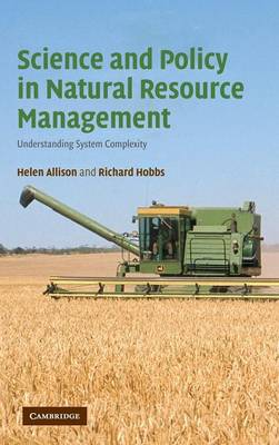 Science and Policy in Natural Resource Management: Understanding System Complexity (Hardback)