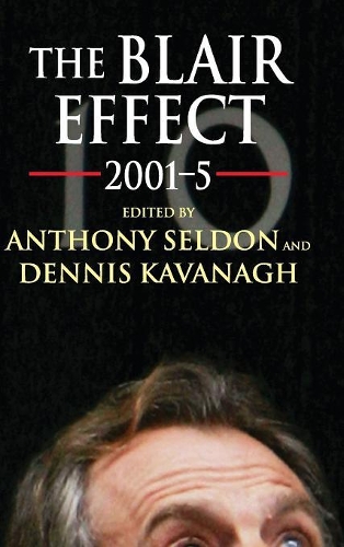 The Blair Effect 2001-5 (Hardback)