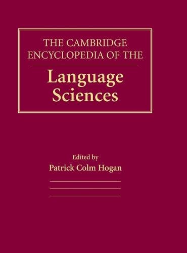 The Cambridge Encyclopedia of the Language Sciences (Hardback)
