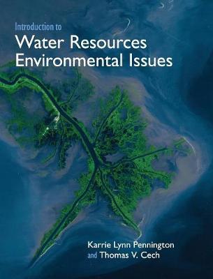Introduction to Water Resources and Environmental Issues (Hardback)