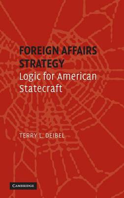 Cover Foreign Affairs Strategy: Logic for American Statecraft