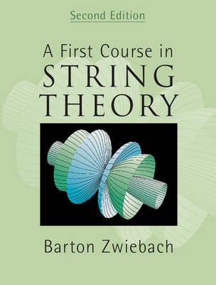 A First Course in String Theory (Hardback)