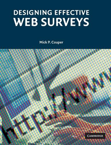 Designing Effective Web Surveys (Hardback)