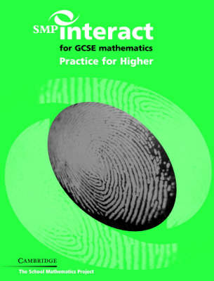 SMP Interact for GCSE Mathematics Practice for Higher - SMP Interact Key Stage 4 (Paperback)