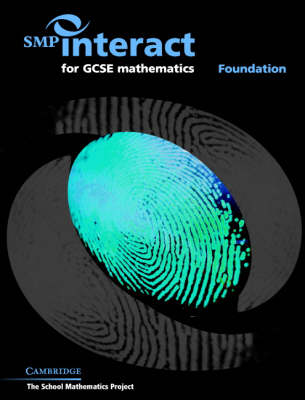SMP Interact for GCSE Mathematics - Foundation: Foundation - SMP Interact Key Stage 4 (Paperback)