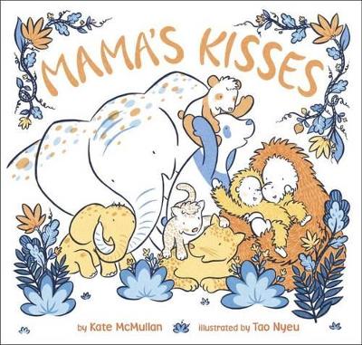 Mama's Kisses (Hardback)