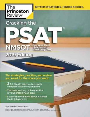 Cracking the PSAT/NMSQT with 2 Practice Tests, 2019 Edition - College Test Prep (Paperback)