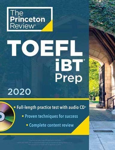 Princeton Review TOEFL iBT Prep with Audio CD, 2020 - COLLEGE TEST PREP (Paperback)