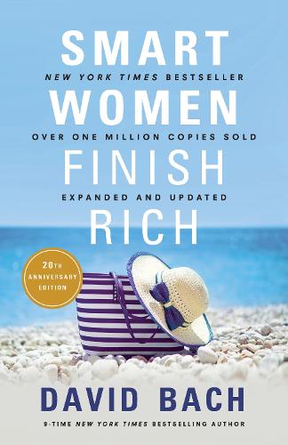 Smart Women Finish Rich: Expanded and Updated (Paperback)