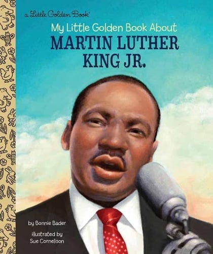 My Little Golden Book About Martin Luther King Jr. - Little Golden Book (Hardback)