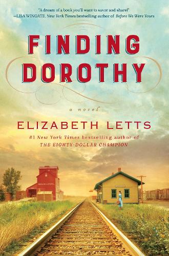 Finding Dorothy: A Novel (Hardback)