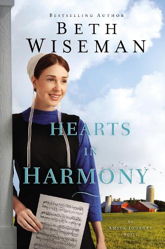 Hearts in Harmony - An Amish Journey Novel 1 (Paperback)