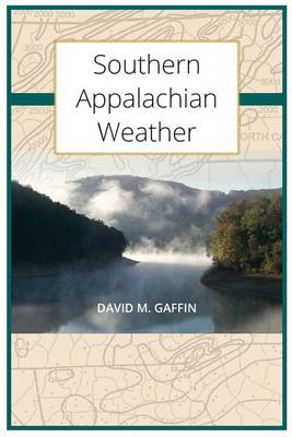Southern Appalachian Weather (Paperback)