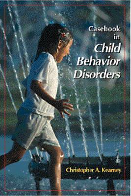 Casebook in Child Behavior Disorders (Paperback)