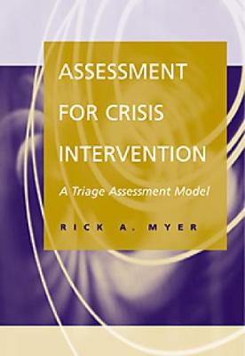 Cover Assessment for Crisis Intervention: A Triage Assessment Model