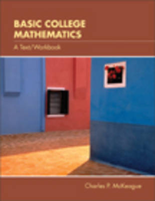 Basic College Mathematics: Text Workbook