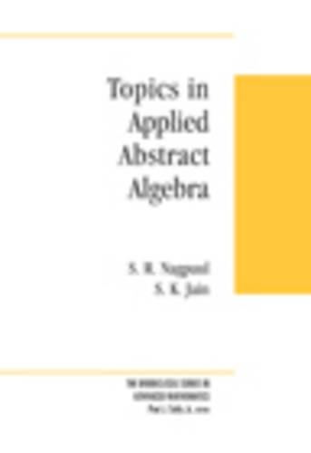 Topics In Applied Abstract Algebra (Hardback)