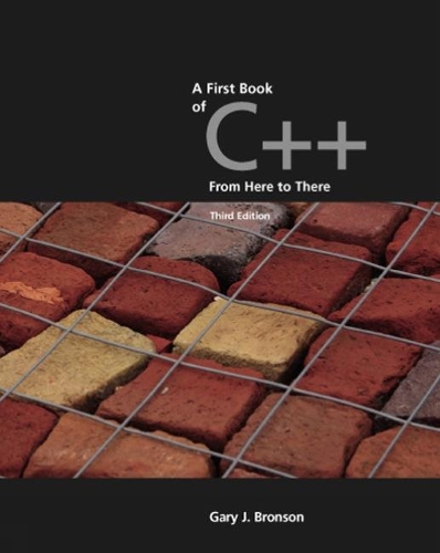 A First Book of C++, From Here to There (Paperback)