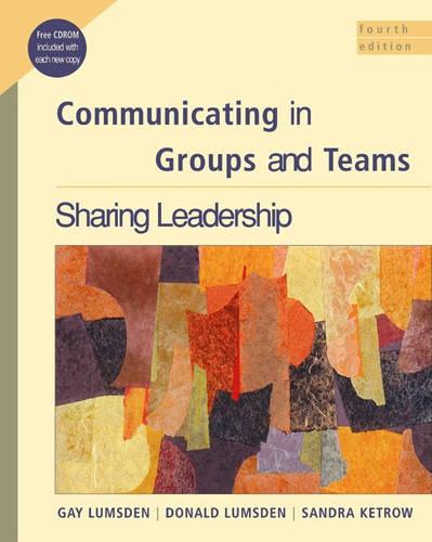 Communicating in Groups and Teams: Sharing Leadership (Paperback)