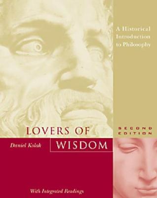 Cover Lovers of Wisdom: An Introduction to Philosophy with Integrated Readings  (Paperback)