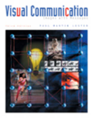 Visual Communication: Images with Messages (Paperback)