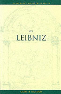 On Leibniz - Wadsworth Philosophers Series (Paperback)